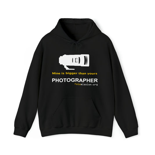 Mine is Bigger Than Yours PHOTOGRAPHER Hoodie